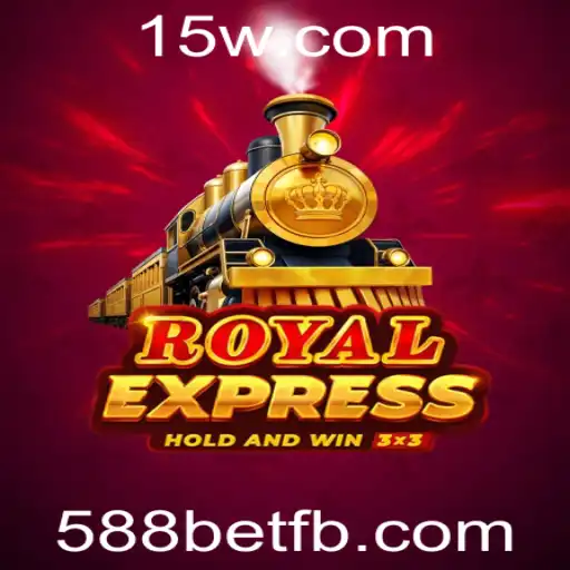 RoyalExpress: Descubra o Fascinante Mundo do Jogo com a 588bet